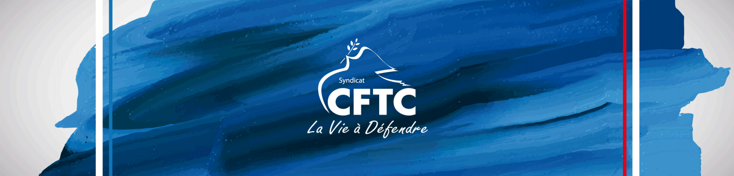 La CFTC interpelle les candidats : économie, emploi, rémunérations